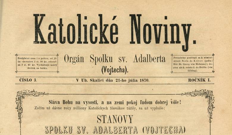 Katolcke noviny v roku 1870 prevzal Spolok sv. Vojtecha